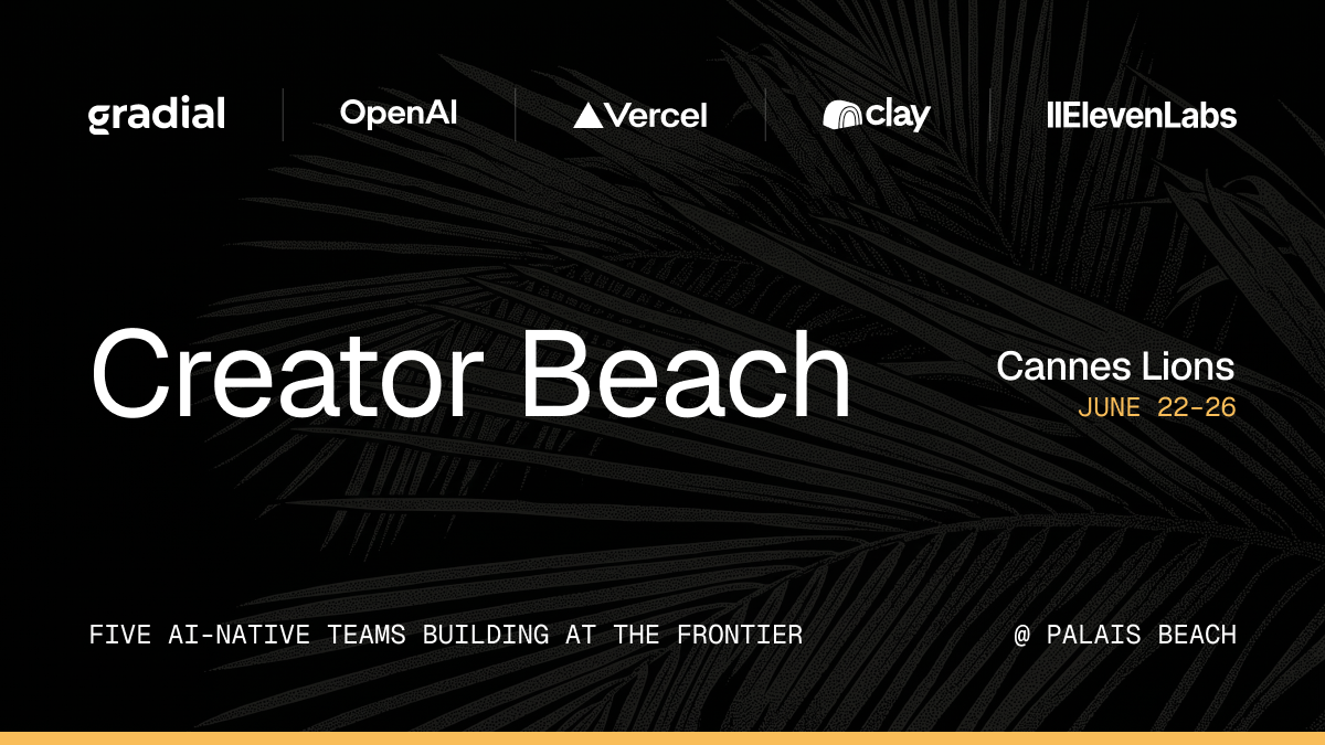 Gradial at Cannes Lions Creator Beach promotion