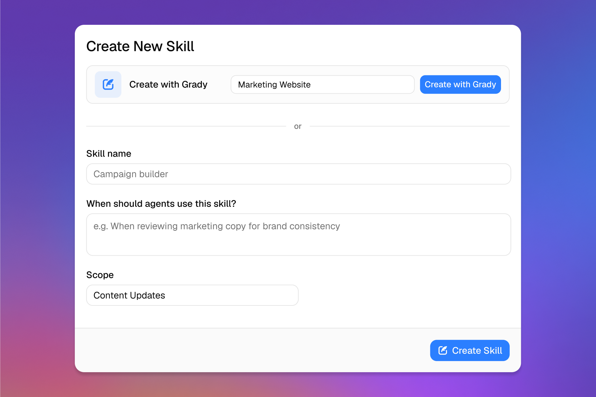 Create New Skill form with Create with Grady, skill name, usage, and scope fields