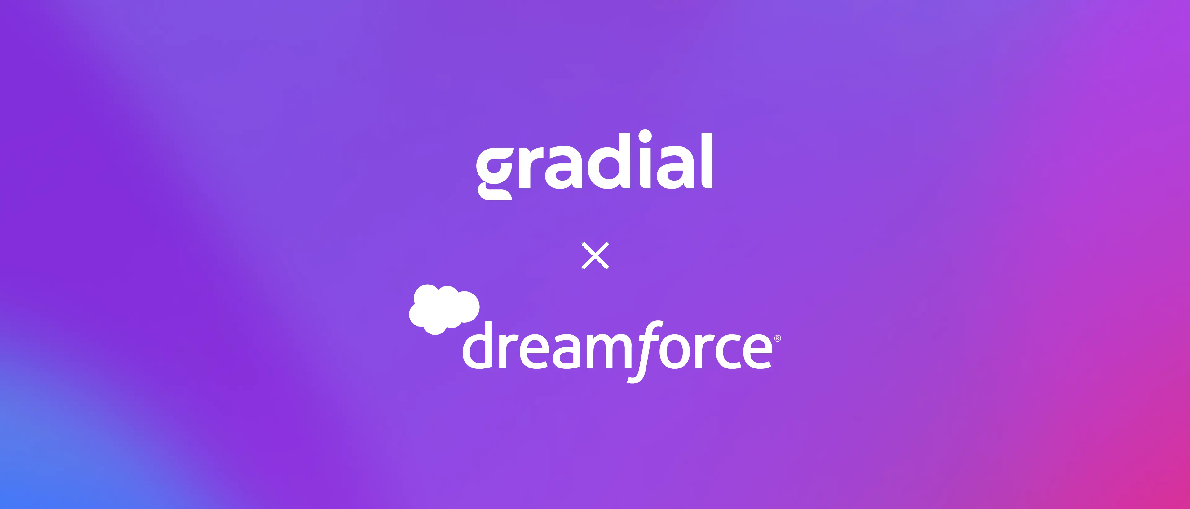 Gradial at Dreamforce