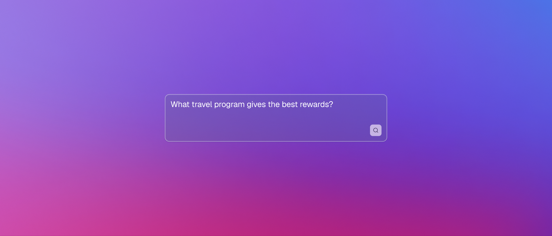 Search prompt asking which travel program gives the best rewards